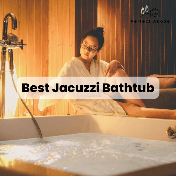 Best Jacuzzi Bathtub