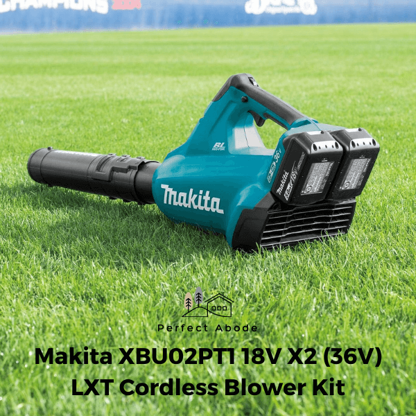 4. Makita XBU02PT1 18V X2 (36V) LXT Cordless Blower Kit